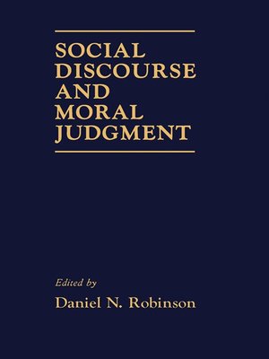 cover image of Social Discourse and Moral Judgement